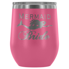 Load image into Gallery viewer, Mermaid Bride 12 oz Wine Tumbler (13 colors)
