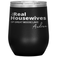 Load image into Gallery viewer, Personalize this The Real Housewives Wine Tumbler
