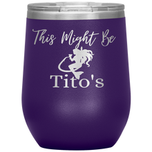 Load image into Gallery viewer, Mermaid This Might Be Tito's Wine Tumbler - Island Mermaid Tribe