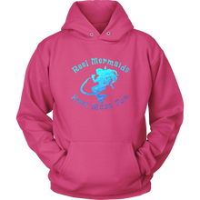 Load image into Gallery viewer, Reel Mermaids Have More Fun Hoodie